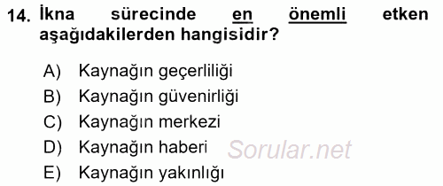 Halkla İlişkiler Ve İletişim 2017 - 2018 Dönem Sonu Sınavı 14.Soru
