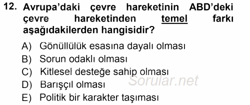 Çevre Sosyolojisi 2014 - 2015 Tek Ders Sınavı 12.Soru