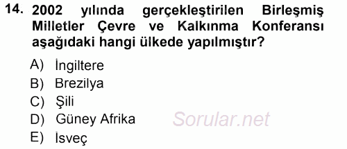 Çevre Sosyolojisi 2014 - 2015 Tek Ders Sınavı 14.Soru