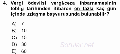 Vergi Yargılaması Hukuku 2015 - 2016 Ara Sınavı 4.Soru