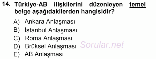 Avrupa Birliği 2013 - 2014 Tek Ders Sınavı 14.Soru