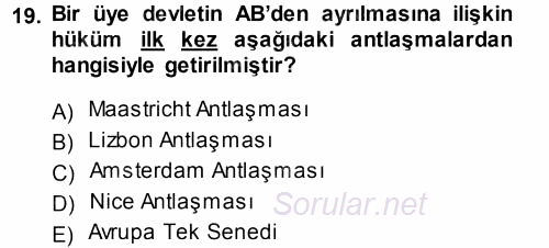Avrupa Birliği 2013 - 2014 Tek Ders Sınavı 19.Soru