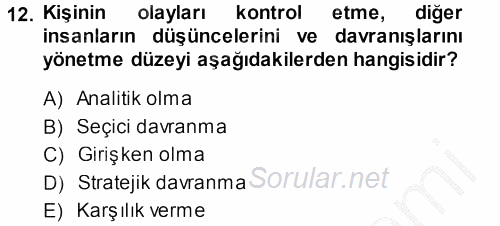 Satış Teknikleri 2013 - 2014 Ara Sınavı 12.Soru