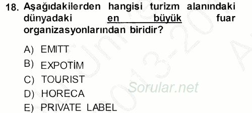 Satış Teknikleri 2013 - 2014 Ara Sınavı 18.Soru