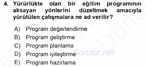 İşletmelerde Eğitim ve Geliştirme 2015 - 2016 Dönem Sonu Sınavı 4.Soru
