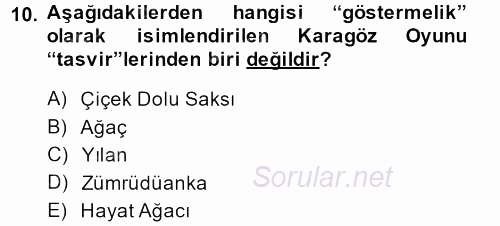 Halk Edebiyatına Giriş 2 2013 - 2014 Ara Sınavı 10.Soru