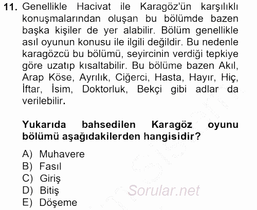 Halk Edebiyatına Giriş 2 2013 - 2014 Ara Sınavı 11.Soru