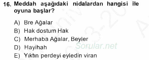 Halk Edebiyatına Giriş 2 2013 - 2014 Ara Sınavı 16.Soru