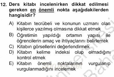 İng. Öğretmenliğinde Öğretim Teknolojileri Ve Materyal Tasarımı 2 2013 - 2014 Ara Sınavı 12.Soru