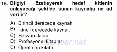 İng. Öğretmenliğinde Öğretim Teknolojileri Ve Materyal Tasarımı 2 2013 - 2014 Ara Sınavı 15.Soru
