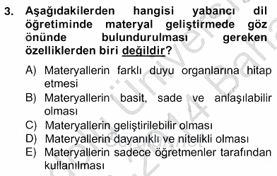 İng. Öğretmenliğinde Öğretim Teknolojileri Ve Materyal Tasarımı 2 2013 - 2014 Ara Sınavı 3.Soru