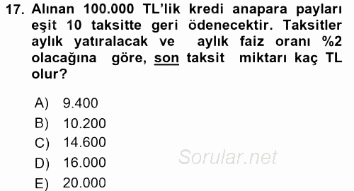 Finans Matematiği 2015 - 2016 Dönem Sonu Sınavı 17.Soru