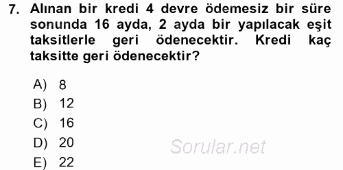 Finans Matematiği 2015 - 2016 Dönem Sonu Sınavı 7.Soru