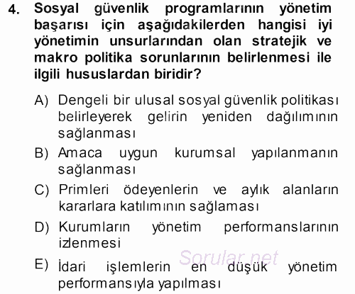 Sosyal Güvenlik 2013 - 2014 Dönem Sonu Sınavı 4.Soru