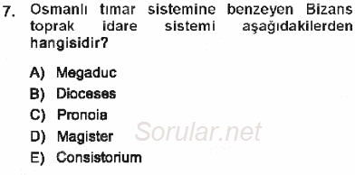 Türk İdare Tarihi 2012 - 2013 Tek Ders Sınavı 7.Soru