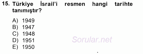 Orta Doğuda Siyaset 2012 - 2013 Dönem Sonu Sınavı 15.Soru