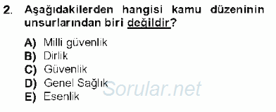 Özel Güvenlik Hukuku 1 2012 - 2013 Dönem Sonu Sınavı 2.Soru