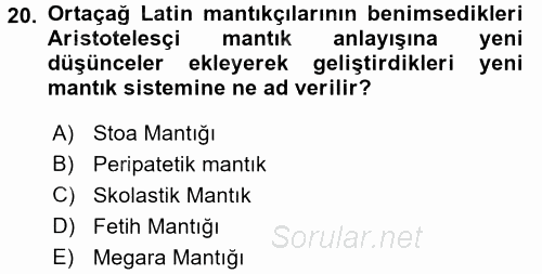 Mantığın Gelişimi 2017 - 2018 3 Ders Sınavı 20.Soru