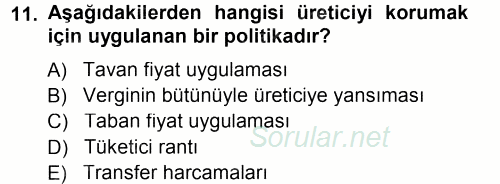 Tarım Ekonomisi ve Tarımsal Politikalar 2013 - 2014 Dönem Sonu Sınavı 11.Soru