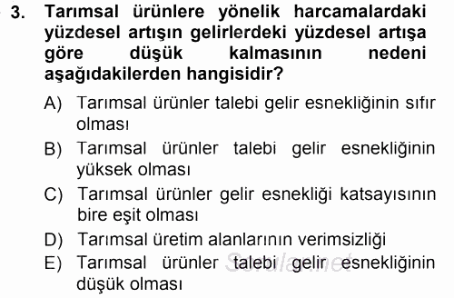 Tarım Ekonomisi ve Tarımsal Politikalar 2013 - 2014 Dönem Sonu Sınavı 3.Soru