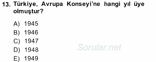 Atatürk İlkeleri Ve İnkılap Tarihi 2 2013 - 2014 Dönem Sonu Sınavı 13.Soru