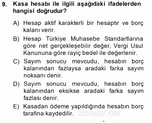 Dönemsonu İşlemleri 2014 - 2015 Ara Sınavı 9.Soru