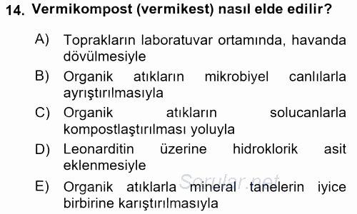 Toprak Bilgisi ve Bitki Besleme 2017 - 2018 3 Ders Sınavı 14.Soru