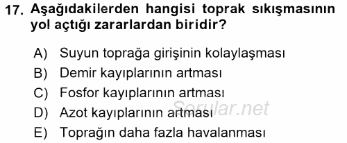 Toprak Bilgisi ve Bitki Besleme 2017 - 2018 3 Ders Sınavı 17.Soru