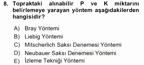 Toprak Bilgisi ve Bitki Besleme 2017 - 2018 3 Ders Sınavı 8.Soru