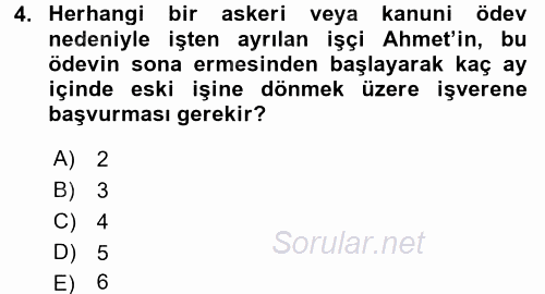 İş Ve Sosyal Güvenlik Hukuku 2015 - 2016 Tek Ders Sınavı 4.Soru