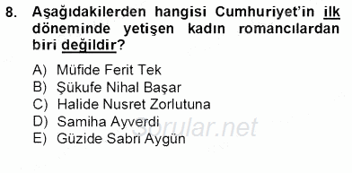 Çağdaş Türk Romanı 2012 - 2013 Dönem Sonu Sınavı 8.Soru