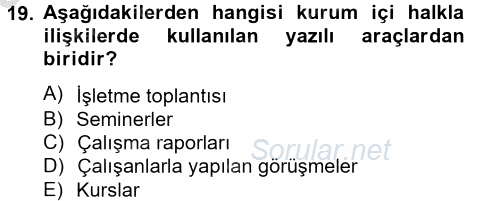 Halkla İlişkiler Uygulamaları ve Örnek Olaylar 2014 - 2015 Ara Sınavı 19.Soru