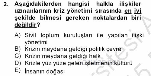 Halkla İlişkiler Uygulamaları ve Örnek Olaylar 2014 - 2015 Ara Sınavı 2.Soru