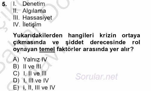 Halkla İlişkiler Uygulamaları ve Örnek Olaylar 2014 - 2015 Ara Sınavı 5.Soru