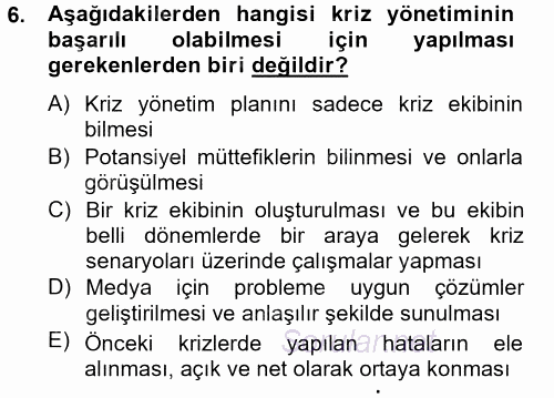 Halkla İlişkiler Uygulamaları ve Örnek Olaylar 2014 - 2015 Ara Sınavı 6.Soru
