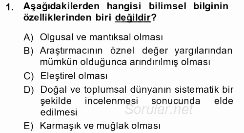 Sosyolojide Araştırma Yöntem ve Teknikleri 2014 - 2015 Ara Sınavı 1.Soru
