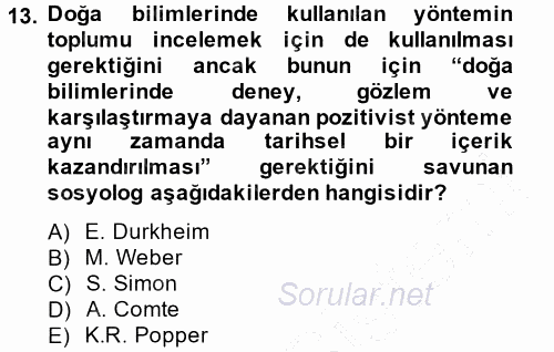 Sosyolojide Araştırma Yöntem ve Teknikleri 2014 - 2015 Ara Sınavı 13.Soru