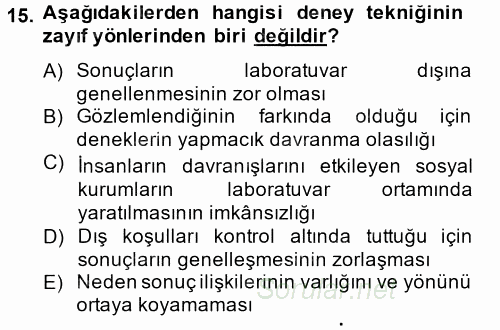 Sosyolojide Araştırma Yöntem ve Teknikleri 2014 - 2015 Ara Sınavı 15.Soru