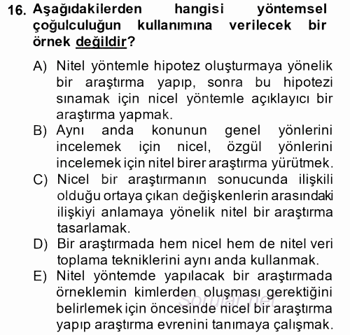 Sosyolojide Araştırma Yöntem ve Teknikleri 2014 - 2015 Ara Sınavı 16.Soru