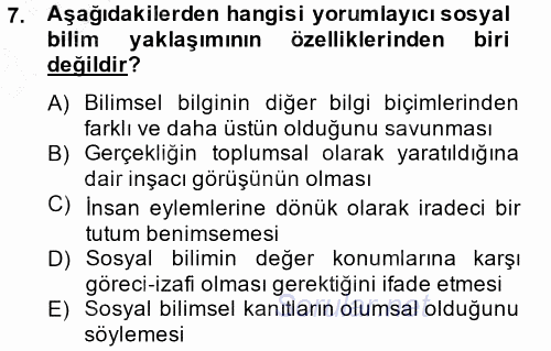 Sosyolojide Araştırma Yöntem ve Teknikleri 2014 - 2015 Ara Sınavı 7.Soru