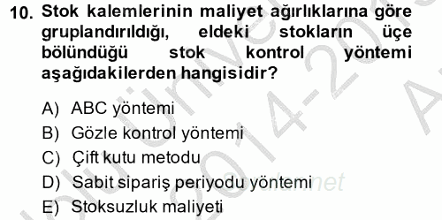 Lojistik Yönetimi 2014 - 2015 Ara Sınavı 10.Soru