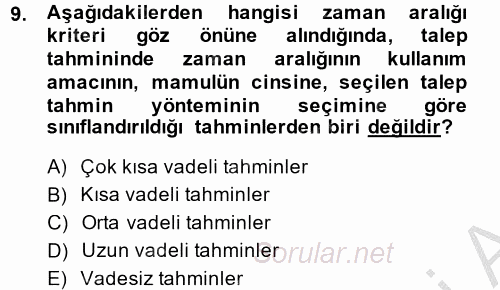 Lojistik Yönetimi 2014 - 2015 Ara Sınavı 9.Soru