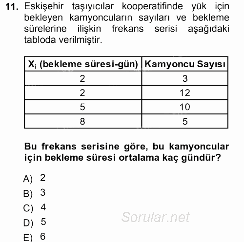 İstatistik 2012 - 2013 Ara Sınavı 11.Soru