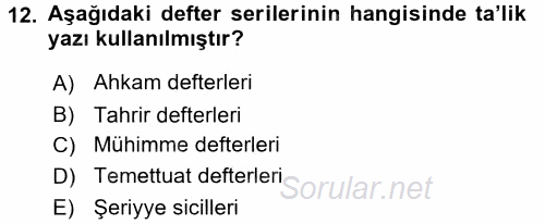 Osmanlı Türkçesi Metinleri 2 2015 - 2016 Dönem Sonu Sınavı 12.Soru