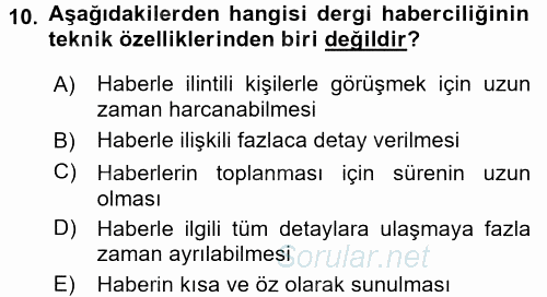 Haberciliğin Temel Kavramları 2016 - 2017 Dönem Sonu Sınavı 10.Soru