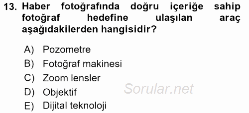 Haberciliğin Temel Kavramları 2016 - 2017 Dönem Sonu Sınavı 13.Soru