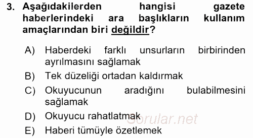 Haberciliğin Temel Kavramları 2016 - 2017 Dönem Sonu Sınavı 3.Soru