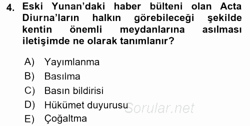 Haberciliğin Temel Kavramları 2016 - 2017 Dönem Sonu Sınavı 4.Soru