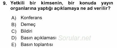 Haberciliğin Temel Kavramları 2016 - 2017 Dönem Sonu Sınavı 9.Soru