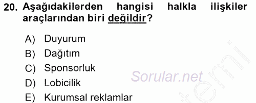 Pazarlama Yönetimi 2015 - 2016 Dönem Sonu Sınavı 20.Soru